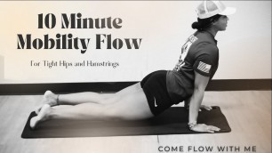 '10 Minute Mobility Flow // FLOW WITH ME | Stephanie Marie Fitness'