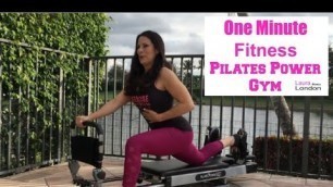 'One Minute Fitness - On the Pilates Power Gym With Laura London'