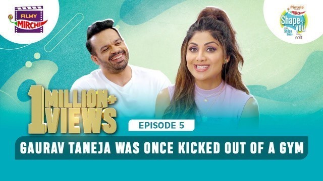 'Gaurav Taneja & Shilpa Shetty | Flying Beast | EP 5 | Pintola Presents Shape of You'