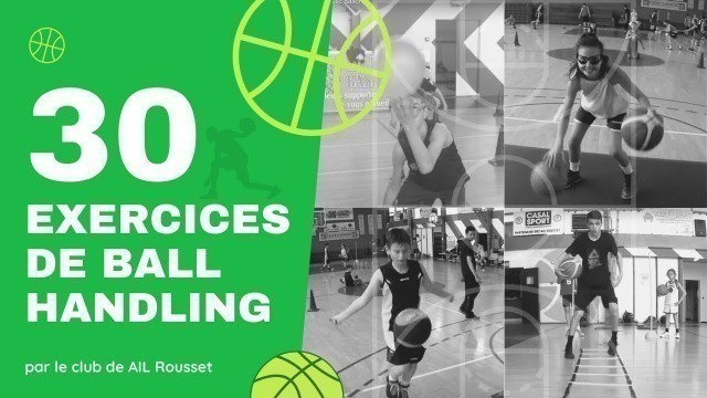 '► 30 exercices de Ball Handling (Aisance avec Ballon)'