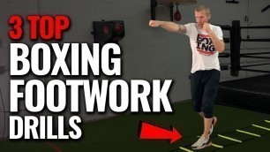 'Top 3 BOXING Footwork Drills to Improve you as a BOXER'