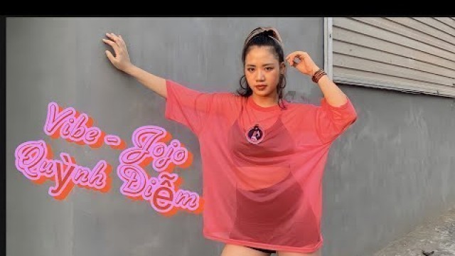 'VIBE - JOJO | Choreo by Quynh Diem | Abaila Dance Fitness | Zumba'