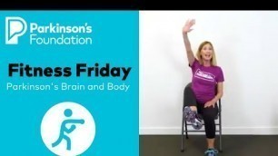 'Parkinson’s Brain and Body Fitness Friday Exercises'