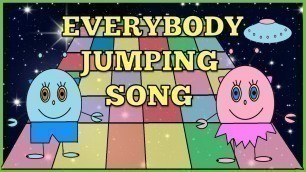 'CLAP, POINT, JUMP, SHAKE, TWIST,  Fitness alien action song  EVERYBODY JUMPING The Bopalongsⓒ'