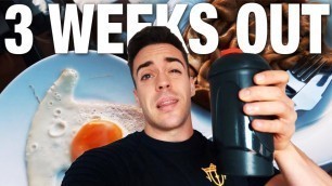 'MI DIETA MÁS DURA DE TODA LA PREPARACIÓN | 3 Weeks Out | Building The Titan Ep. 10'