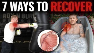 'Best Recovery Methods for Boxing or MMA Training'