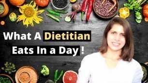 'What A Dietitian Eats in A Day | How to Eat a Balance Diet | Tips to Lose Weight on Healthy Diet'