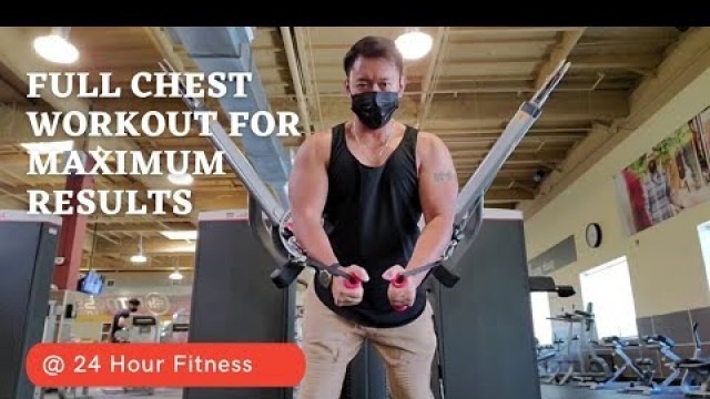 '#workout #chest #24hourfitness   Full chest workout for maximum results'