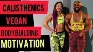 'Explosive Calisthenics Workout | Vegan Bodybuilding Couple | Relationship Goals'