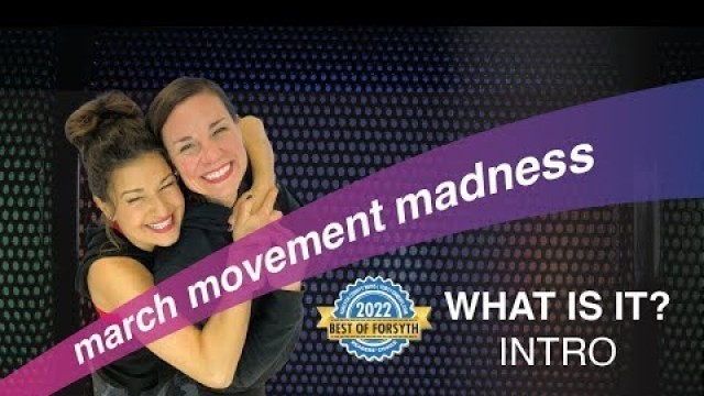 '10 Minute Workout | Introduction & Inspiration | March Movement Madness'