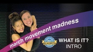 '10 Minute Workout | Introduction & Inspiration | March Movement Madness'