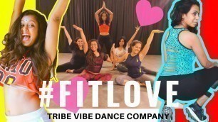 '#FITLOVE WORKSHOP| TRIBE VIBE DC PUNE| DESTINATION DANCE |Fitness with Apoorva'