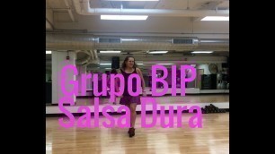 'Grupo BIP - Salsa Dura (Zumba Fitness)'