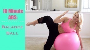 '10 Minute ABS: Balance Ball Workout'