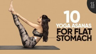 '10 Yoga Asanas for Flat Stomach | Shilpa Shetty Yoga Programs'