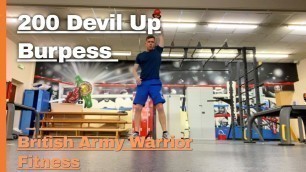 '200 Devil Up Burpees - British Army Warrior Fitness Training - Military Fitness'