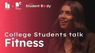 'The Student Body: Fitness in College (Best Colleges x Healthline)'