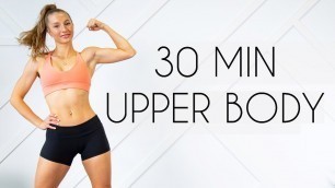 '30 min TOTAL UPPER BODY Workout (Tone & Strengthen with Dumbbells)'