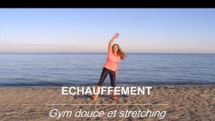 'Echauffement avant séance de stretching ou gym douce'