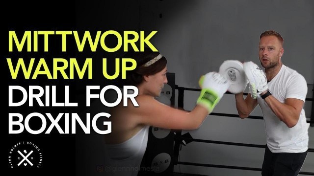 'Best Warm-Up Drill On The Mitts Before You Start Your Boxing Workouts'