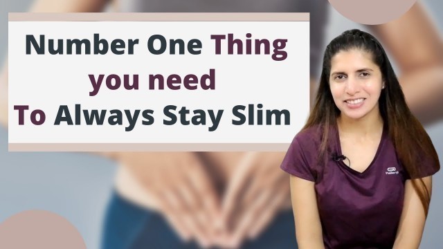 'Number One Thing You Need To Always Stay Slim | Metabolic Flexibility | How to Prevent Weight Gain'