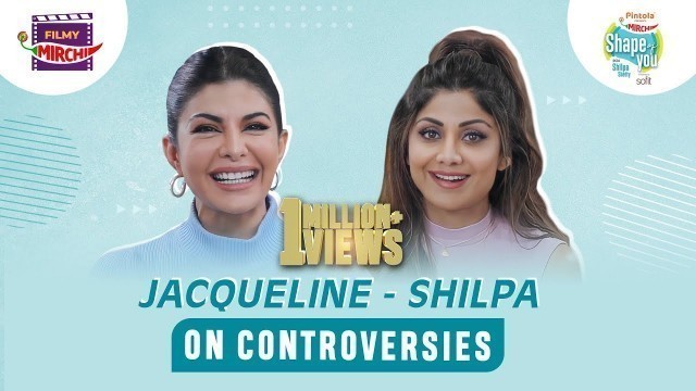 'Shilpa Shetty & Jacqueline Fernandez | EP 1 | Pintola Presents Shape of You'