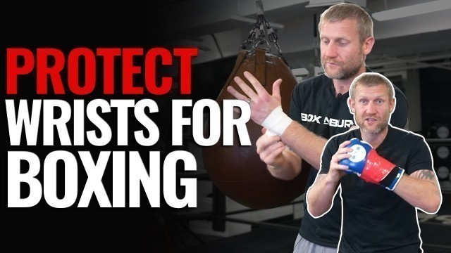 'How to Protect Your Wrists for BOXING TRAINING to Prevent Injuries'