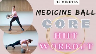 'MEDICINE BALL CORE HIIT Workout | Oooh Baby this feels so Good!