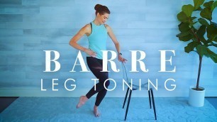 'Barre Workout for Lean Legs  // Shaping and Slimming for a Strong Lower Body'