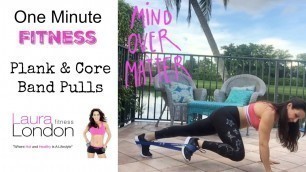 'Plank, Core, & Hips - Band Pulls With Laura London'