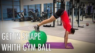 '19 gym ball exercises for get in shape fast. Stability ball workout'
