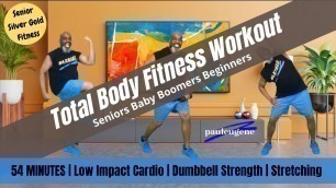 'Senior Baby Boomer Total Body Fitness Workout | Low Impact Cardio | Strength | Stretching | 54 Min.'