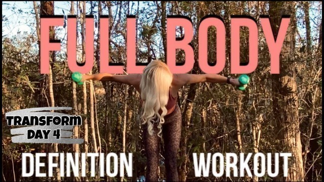 'Full Body Workout | Transform Day 4'