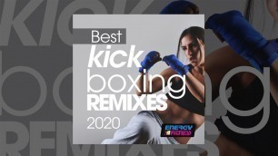 'E4F - Best Kick Boxing Remixes 2020 - Fitness & Music 2020'
