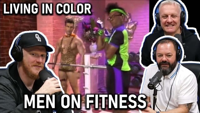 'In Living Color - Men On Fitness REACTION | OFFICE BLOKES REACT!!'