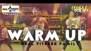 'WARM UP DANCE WORKOUT | CRANK IT UP | COUPLE GOALS | REAL FITNESS FAMILY'