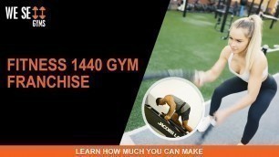 'Fitness 1440 Gym Franchise | 24 Hour Gym | Costs to Open Gym'