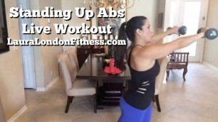 'Standing Up Abs Workout Live With Laura London'