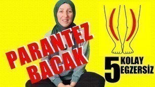 'PARANTEZ BACAK DÜZELTME EGZERSİZLERİ | O BACAK DÜZELTME EGZERSİZLERİ  / Fizyoterapist Aynur BAŞ'