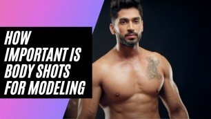 'How Important is Fitness or Body Shots for Male Modeling Tips'