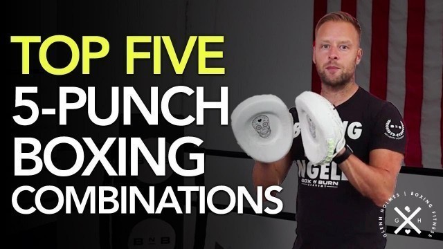 '5 MUST KNOW Punch Combinations in Boxing'