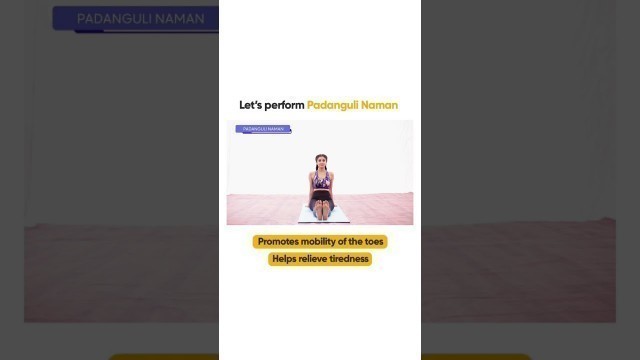 'Increase your body’s stability with Padanguli Naman asana. Find more asanas on the #SAApp #Shorts'