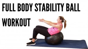'FULL BODY STABILITY BALL WORKOUT'