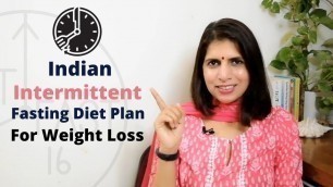 'Indian Intermittent Fasting Diet Plan For Weight Loss | 1400 Calories Breakfast to Dinner & Drinks'