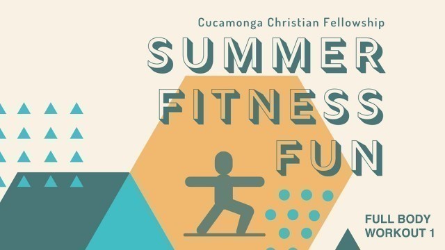 'CCF Fitness: Fully Body Workout 1'