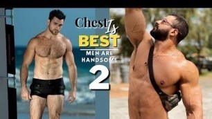 'Chest Is Best | Men Are Handsome | Bodybuilder Fitness Video'