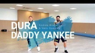 'DURA (REMIX) -  DADDY YANKEE /  ZUMBA CHOREO BY ANDRES BRAGANZA'