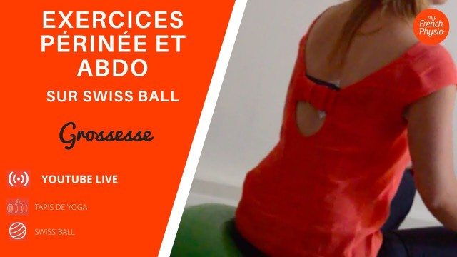 '[Grossesse] Exercices Périnée et Abdo avec BALLON - Pour la Femme Enceinte!'