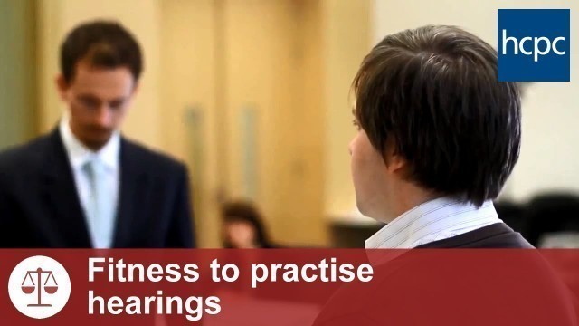 'Fitness to practise hearings'