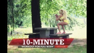 'Outdoor Full Body Fitness Workout | 10-Minute'
